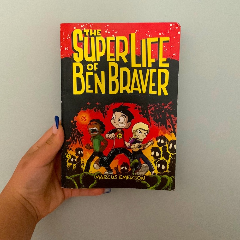 The super life of Ben Braver by Marcus Emerson